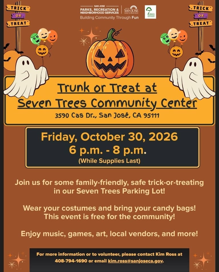 Trunk or Treat Halloween event poster for Seven Trees Community Center on October 30, 2026, featuring jack-o-lanterns, ghosts, and candy balloons