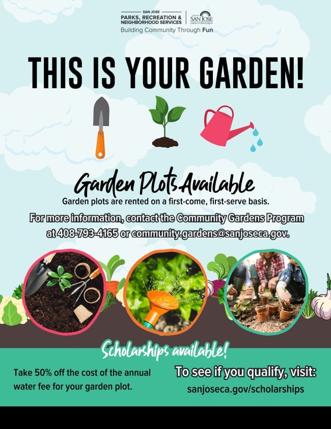 Promotional flyer for San Jose Parks and Recreation Community Gardens Program advertising available garden plots, water fee scholarships, and contact information.